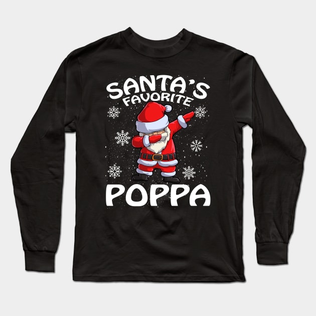 Santas Favorite Poppa Christmas Long Sleeve T-Shirt by intelus